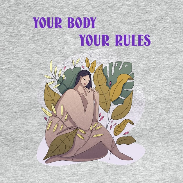 your body your rules by Zipora